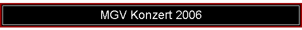 MGV Konzert 2006